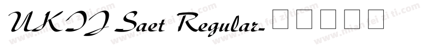 UKIJ Saet Regular字体转换